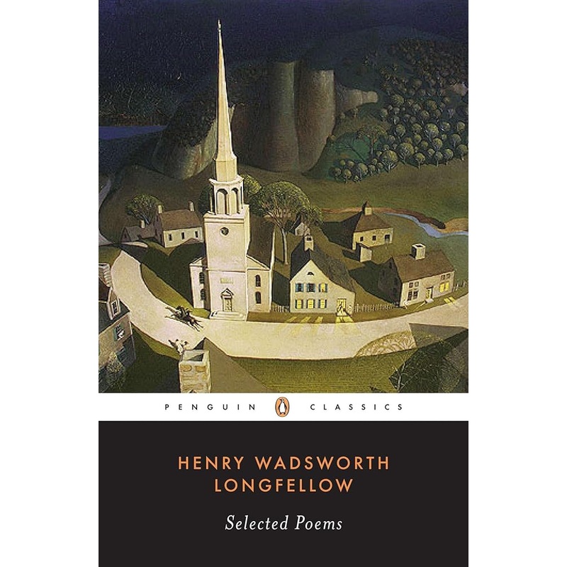 Longfellow: Selected Poems (Penguin Classics)