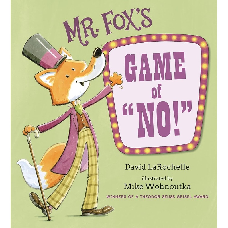 Mr. Fox’s Game of No!