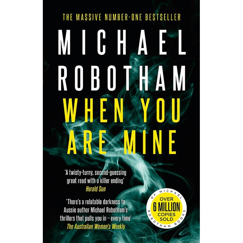 WHEN YOU ARE MINE PAPERBACK