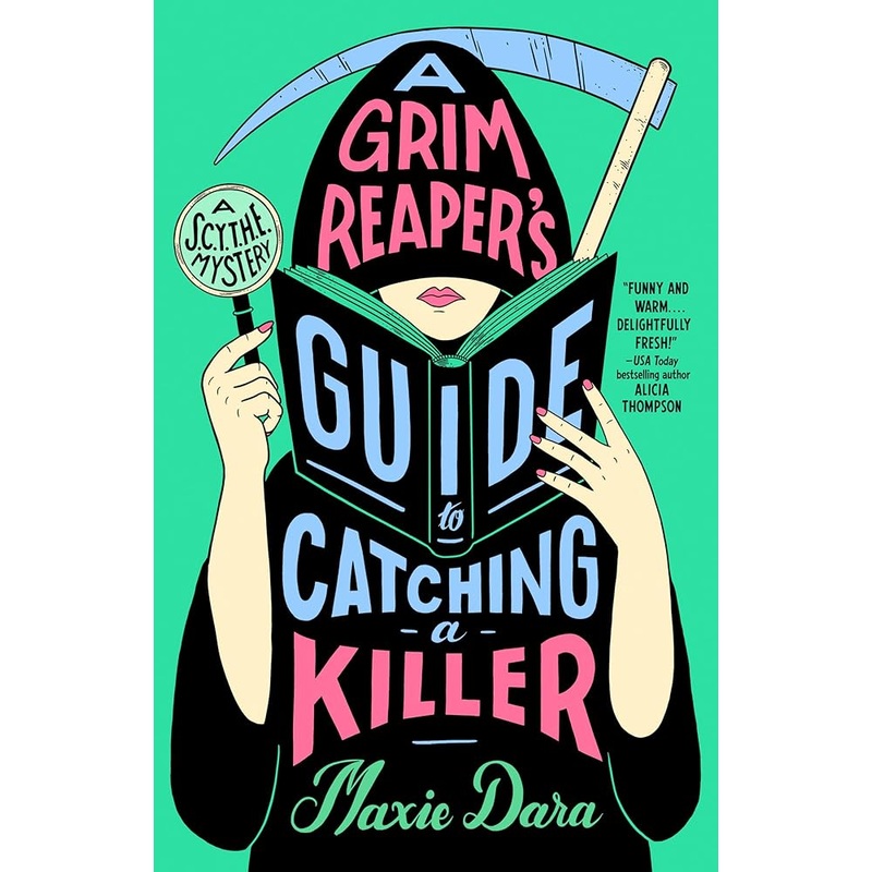 A Grim Reaper’s Guide to Catching a Killer