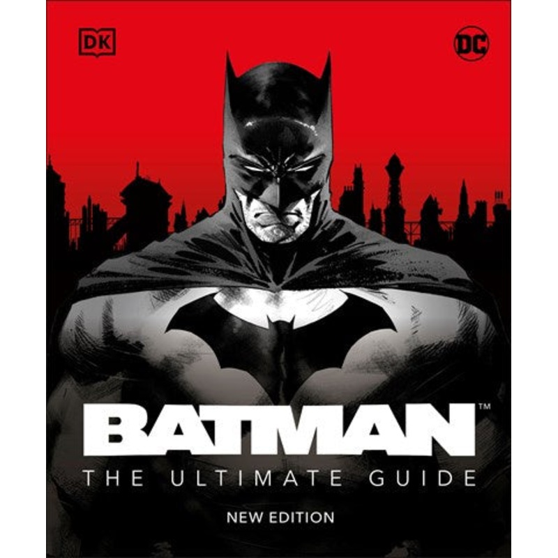 Batman The Ultimate Guide New Edition