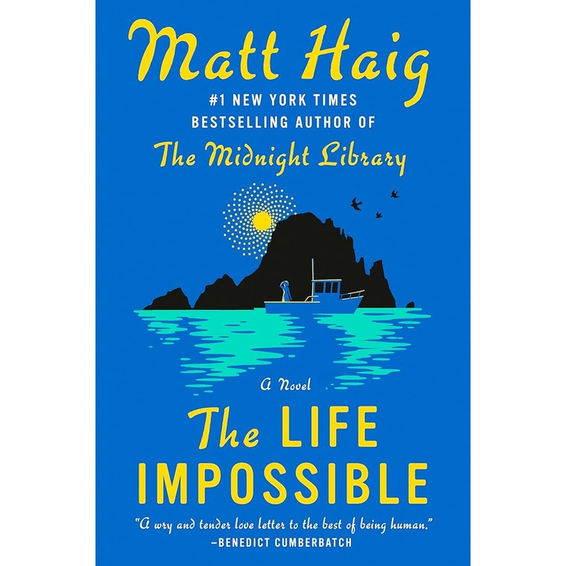 The Life Impossible: A Novel by Matt Haig