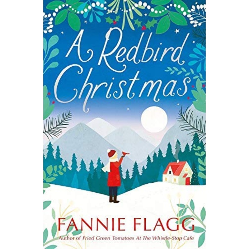 A Redbird Christmas: A Novel