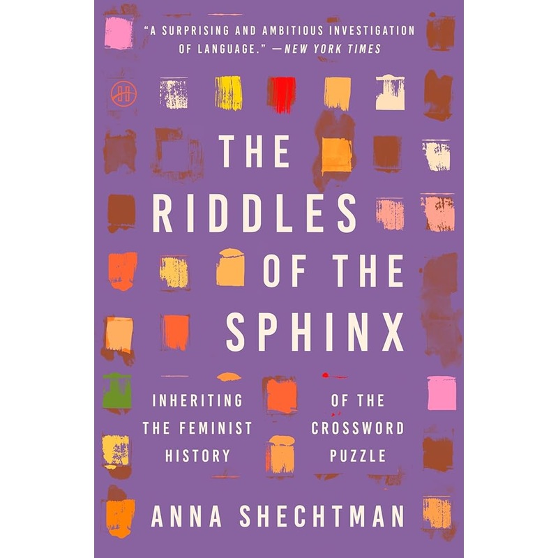 The Riddles of the Sphinx: Inheriting the Feminist History of the Crossword Puzzle