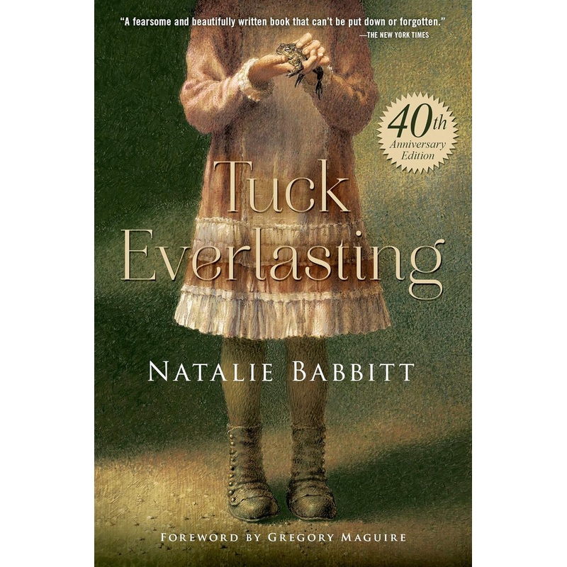 Tuck Everlasting (Anniversary) Paperback