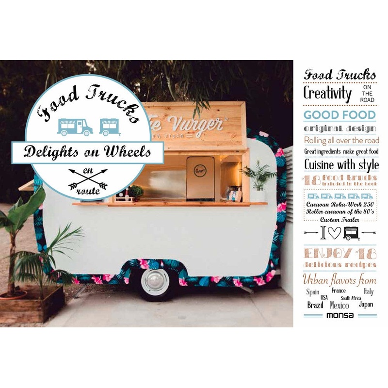 Food Trucks : Delights on Wheels