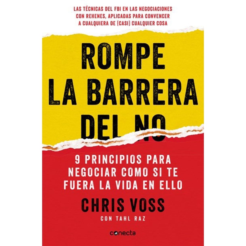 Rompe la barrera del NO / Never Split the Difference
