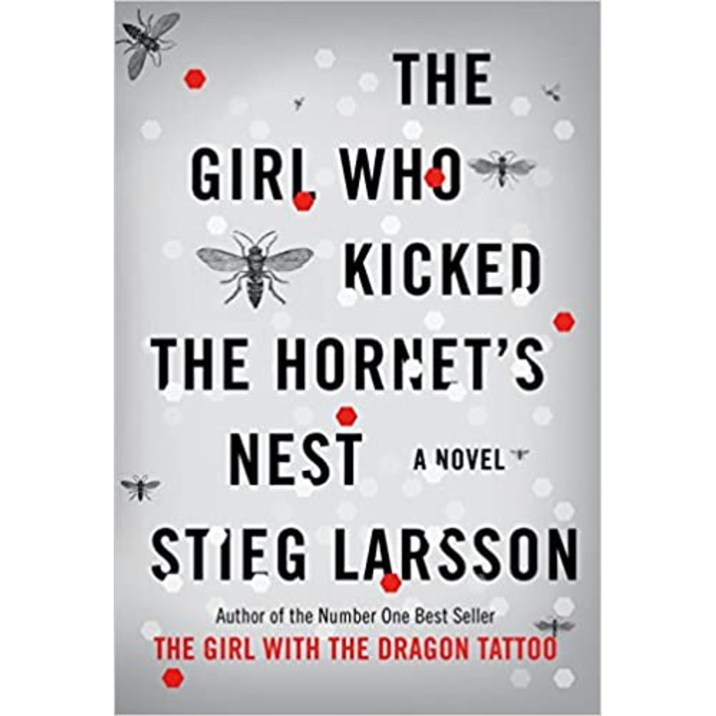 The Girl Who Kicked the Hornet’s Nest (Millennium Trilogy) Hardcover
