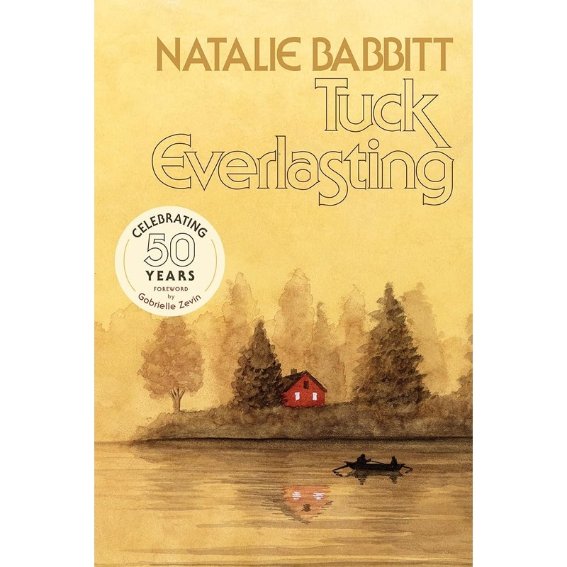 (09/02/25 PREORDER) Tuck Everlasting, 50th Anniversary Edition
