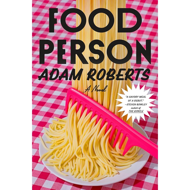 Food Person: A Novel