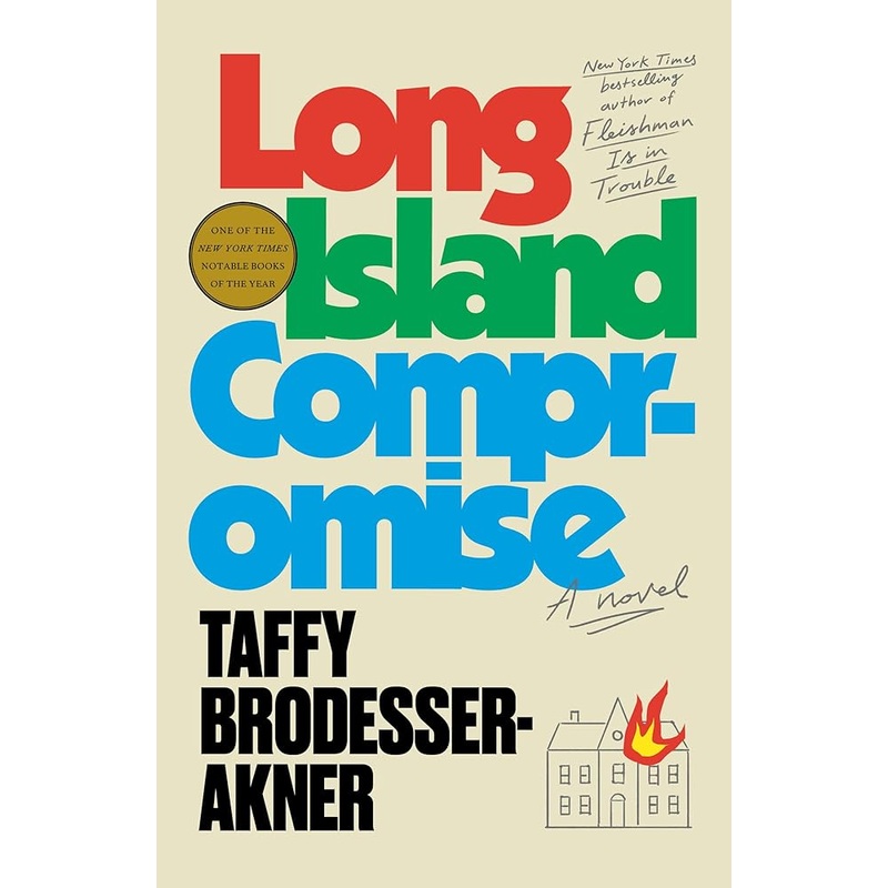 Long Island Compromise: A Novel