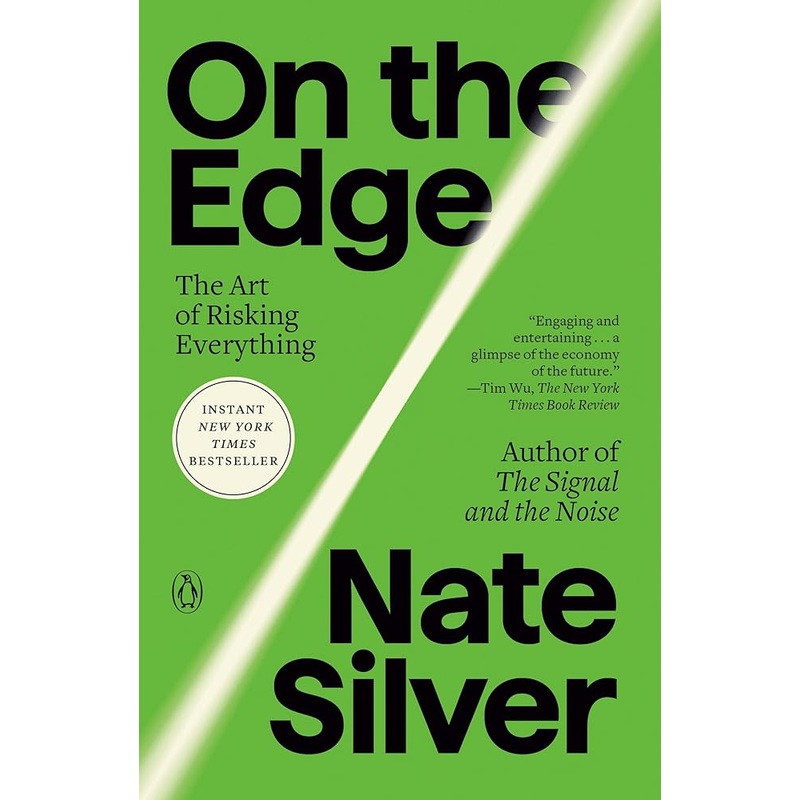 On the Edge: The Art of Risking Everything