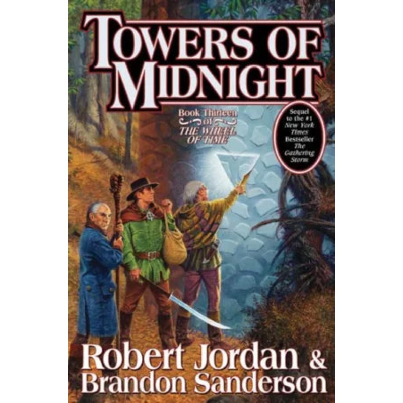 Towers of Midnight (The Wheel of Time Series #13) Hardcover