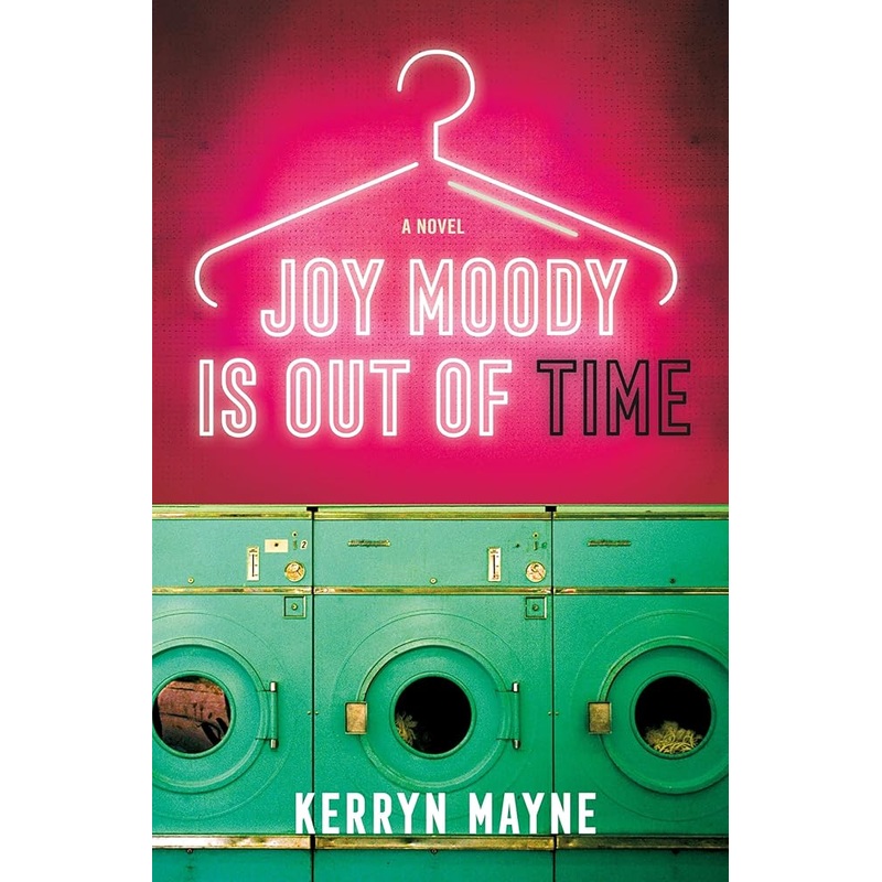 (08/19/25 PREORDER) Joy Moody Is Out of Time: A Novel