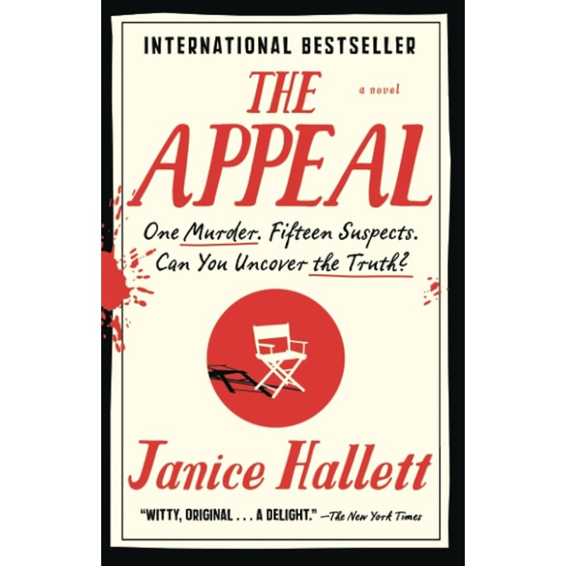 The Appeal: A Novel