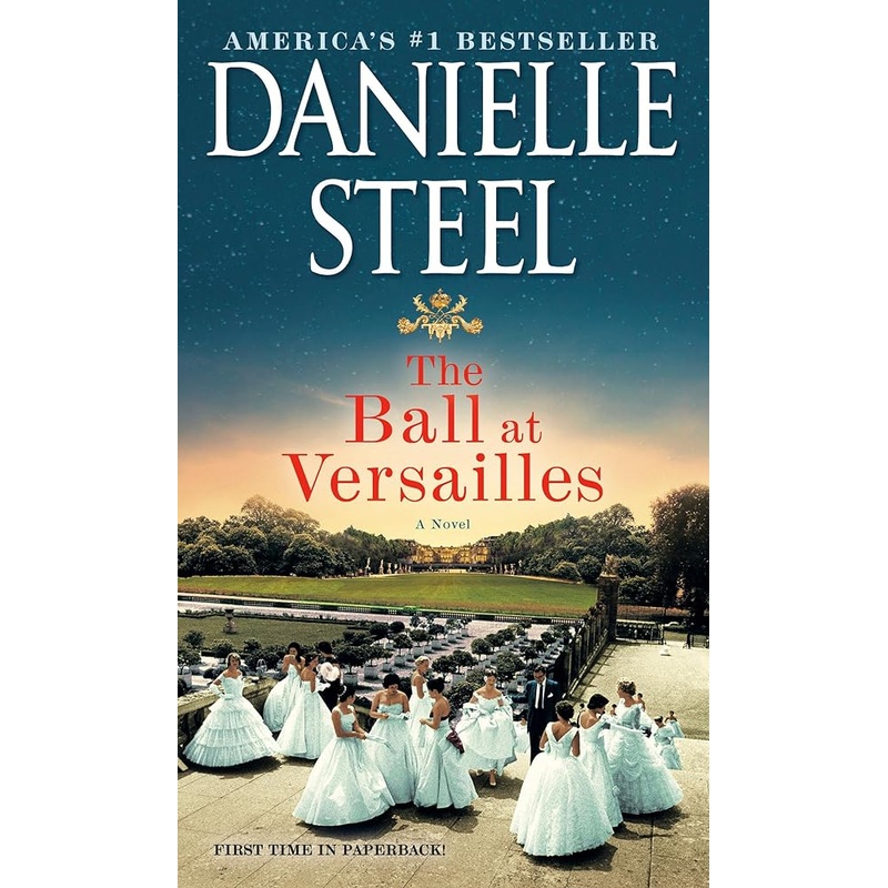 The Ball at Versailles: A Novel