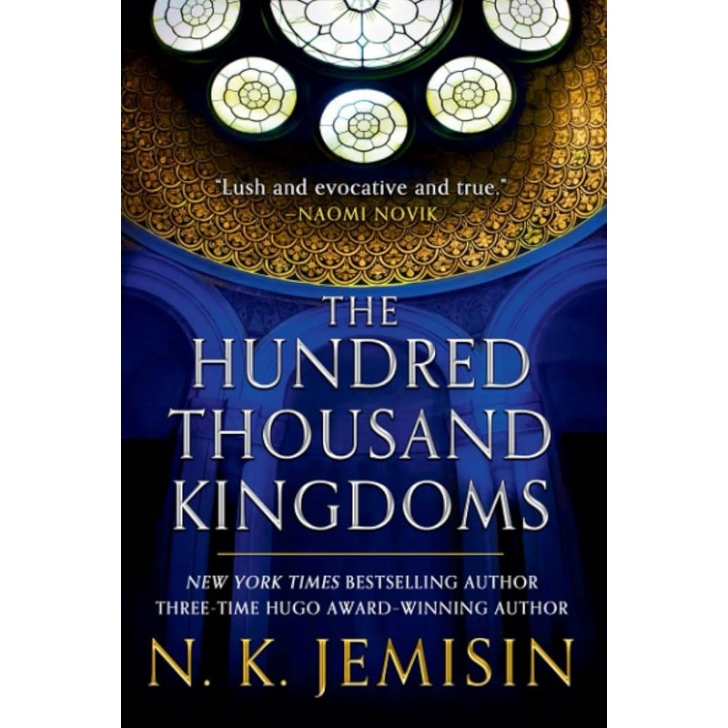 The Hundred Thousand Kingdoms, Book 1 (The Inheritance Trilogy, 1)
