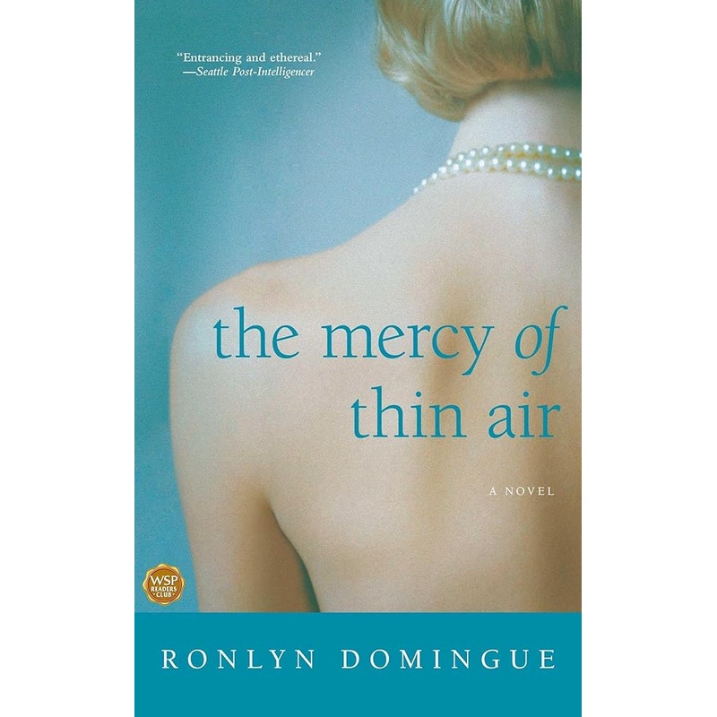 The Mercy of Thin Air: A Novel