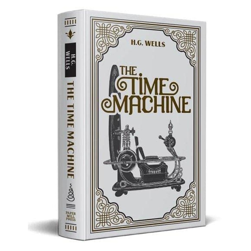 The Time Machine (Paper Mill Press Classics)