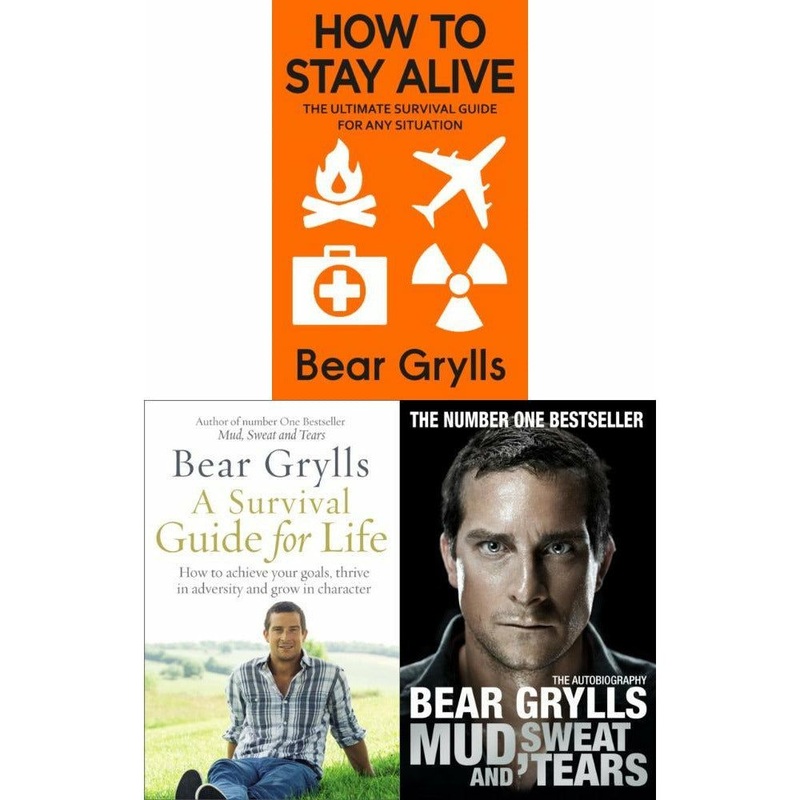 Bear Grylls Survival 3 Books Collection Set – A Survival Guide for Life, Mud, Sweat and Tears, How to Stay Alive