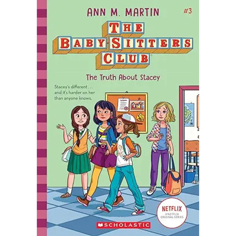 The Baby-Sitters Club: The Truth About Stacey Book 3 by Ann M. Martin
