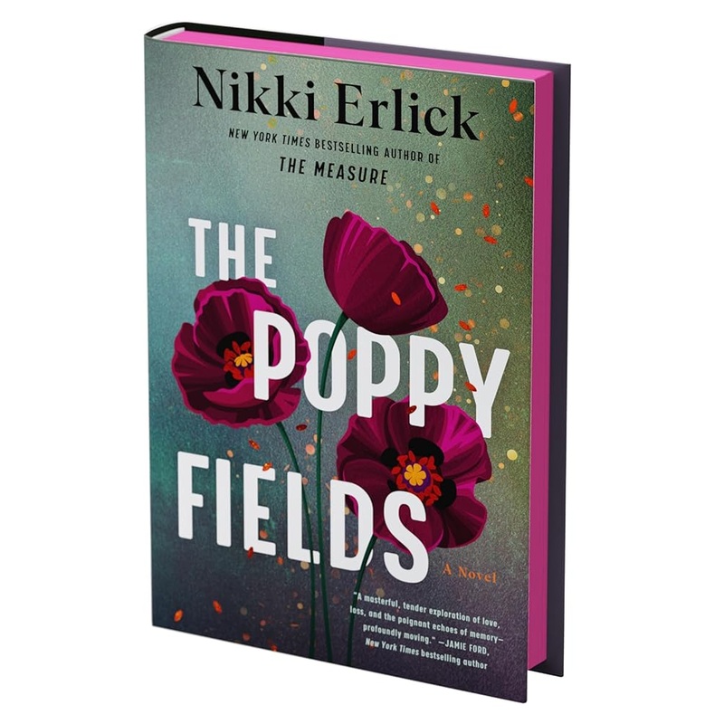 The Poppy Fields (Deluxe Limited Edition): A Novel by Nikki Erlick
