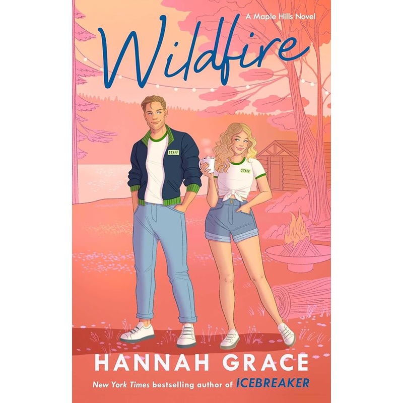 Wildfire: A Novel (The Maple Hills Series)