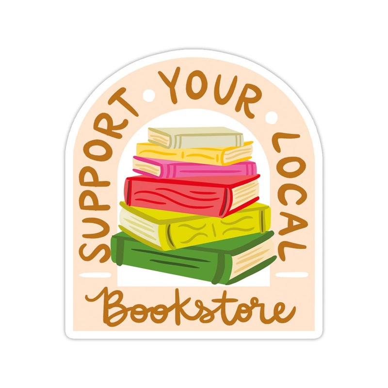 Support Your Local Bookstore Sticker