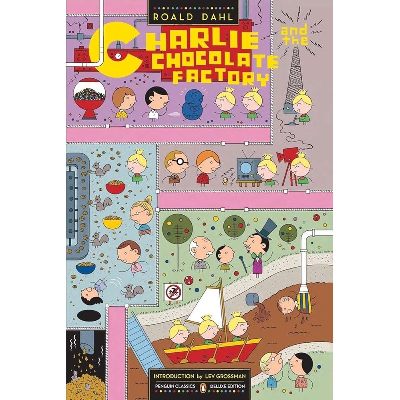 Charlie and the Chocolate Factory: Penguin Classics Deluxe Edition