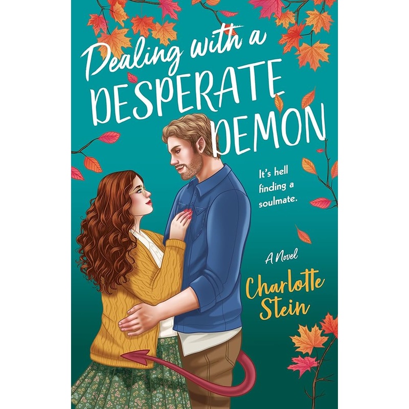 Dealing with a Desperate Demon: A Novel (The Sanctuary for Supernatural Creatures, 2)