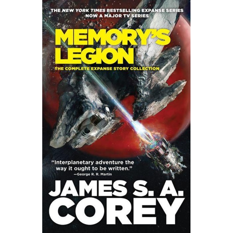 Memory’s Legion: The Complete Expanse Story Collection Hardcover