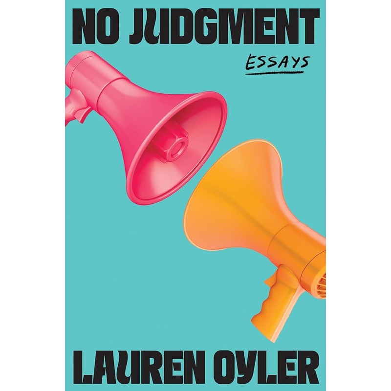 No Judgment: Essays