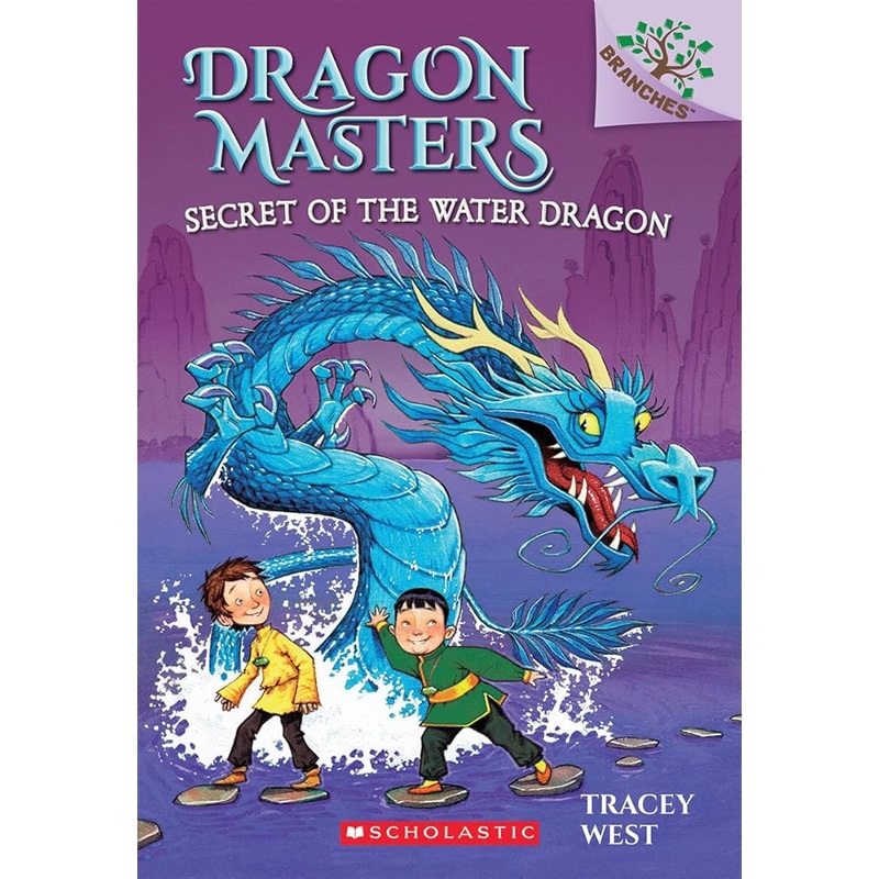 Secret of the Water Dragon: A Branches Book (Dragon Masters #3) (3) by Tracey West, Damien Jones