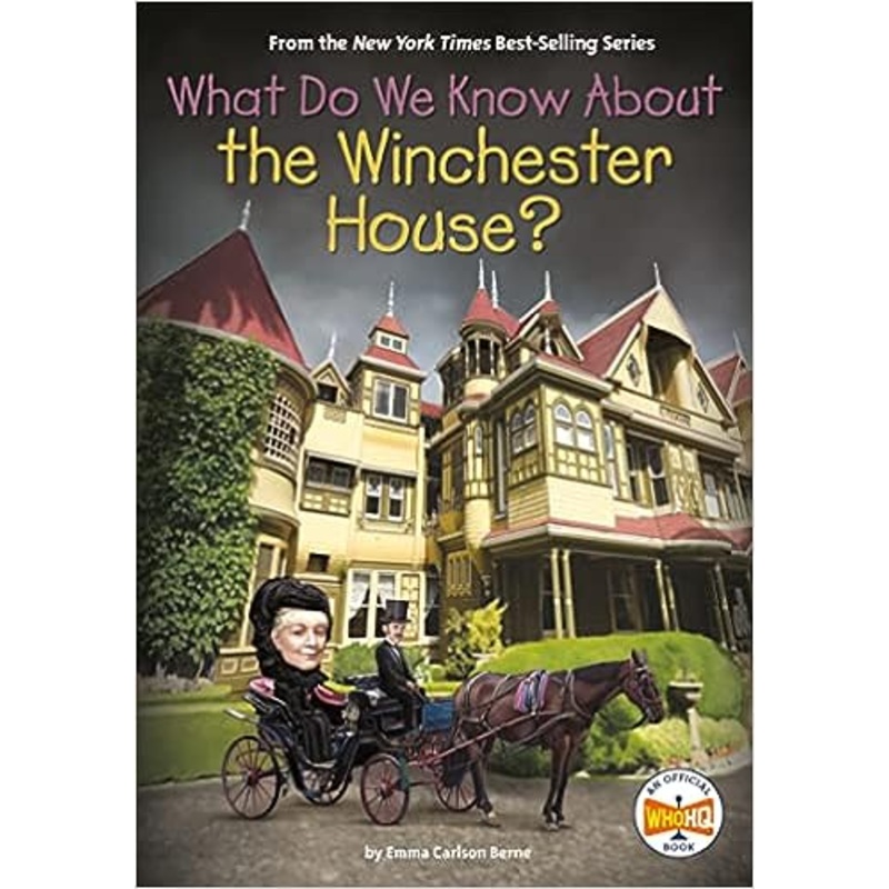 What Do We Know About the Winchester House?