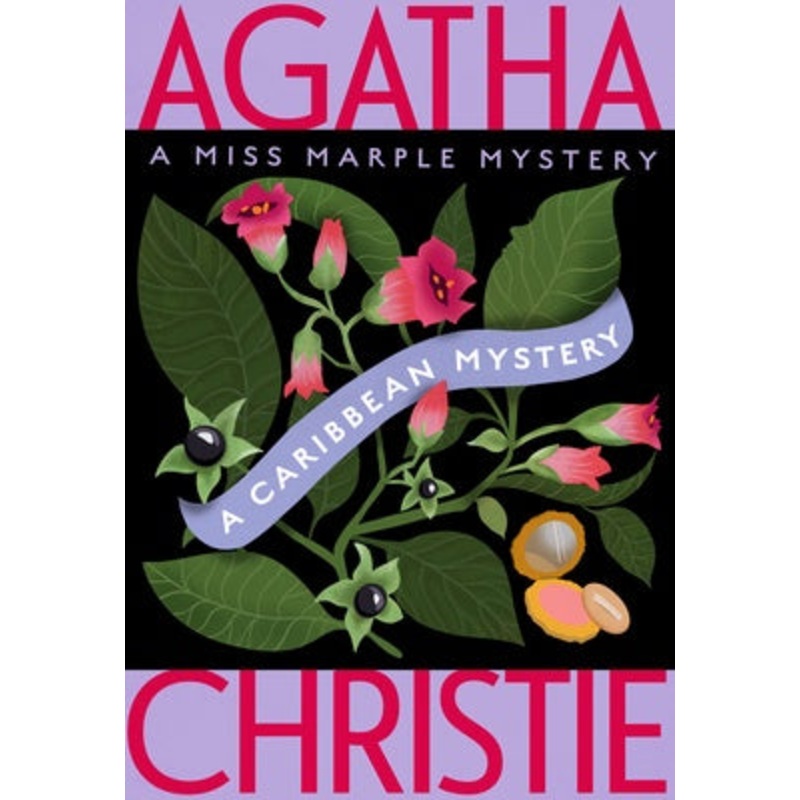A Caribbean Mystery: A Miss Marple Mystery (Miss Marple #9)