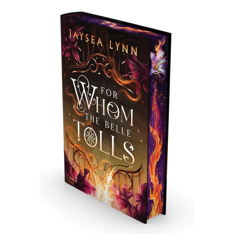 For Whom the Belle Tolls (Deluxe Limited Edition) (1) (Hell’s Belles)