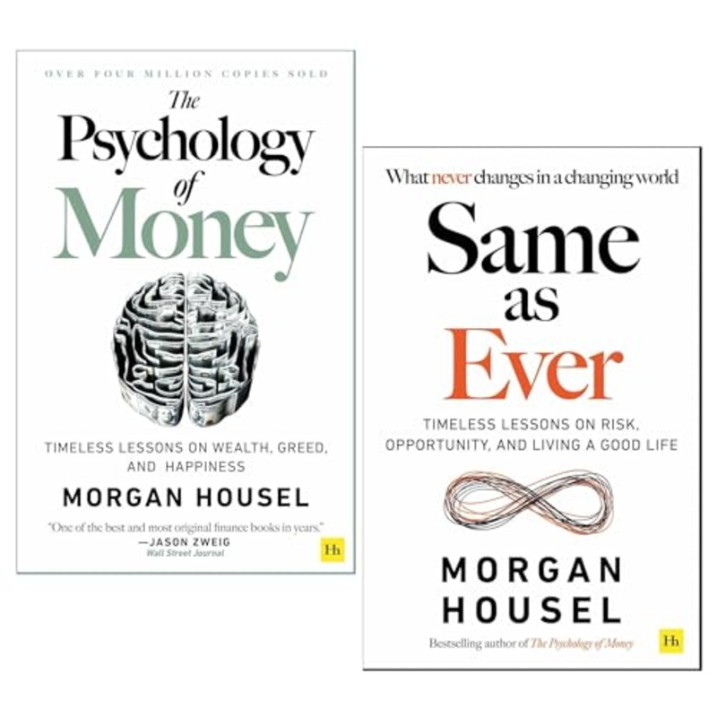Same as Ever & The Psychology Of Money 2 Books Collection Set By Morgan Housel