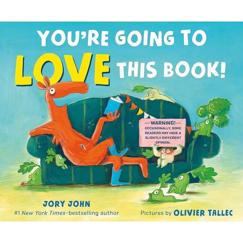 You’re Going to Love This Book! Hardcover
