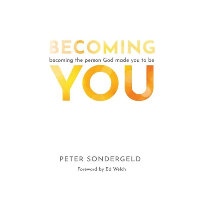 Becoming You: Becoming the person God made you to be Paperback