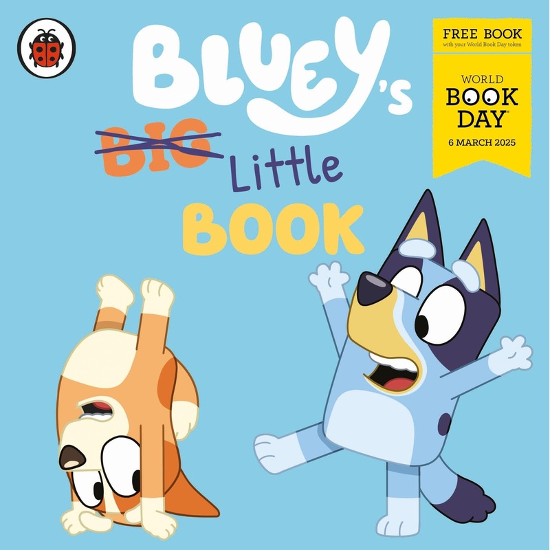 Discover Bluey’s Little Book: A World Book Day 2025 MINI BOOK for Adventures – Perfect for 3+ Years!