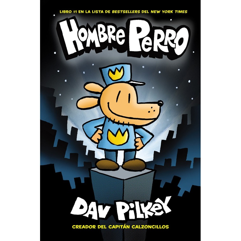 Hombre Perro (Hombre Perro #1)