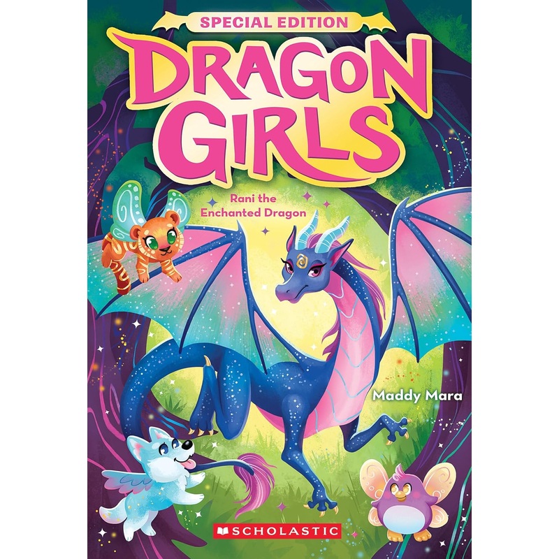 Rani the Enchanted Dragon (Dragon Girls Special Edition #1)