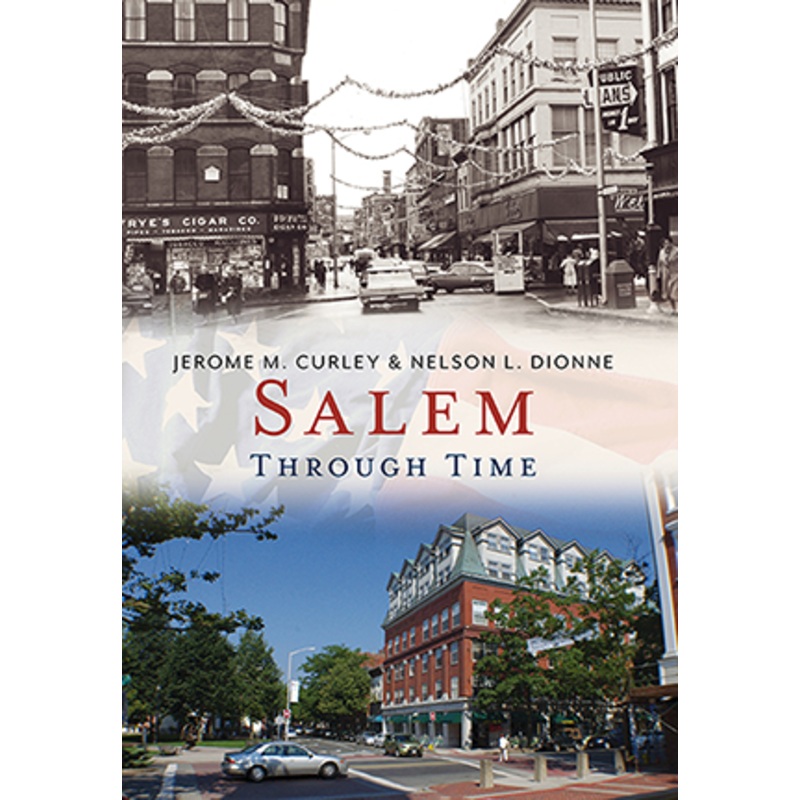 Salem Through Time