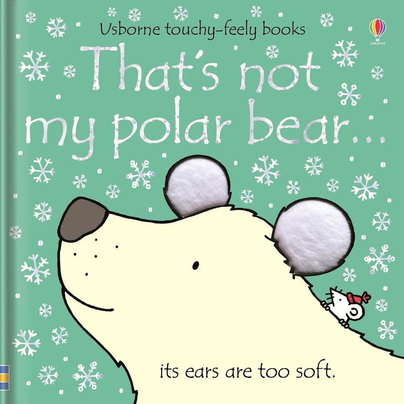 Thats Not My Polar Bear- Touch-and-Feel Board Book for Babies & Toddlers By Fiona Watt