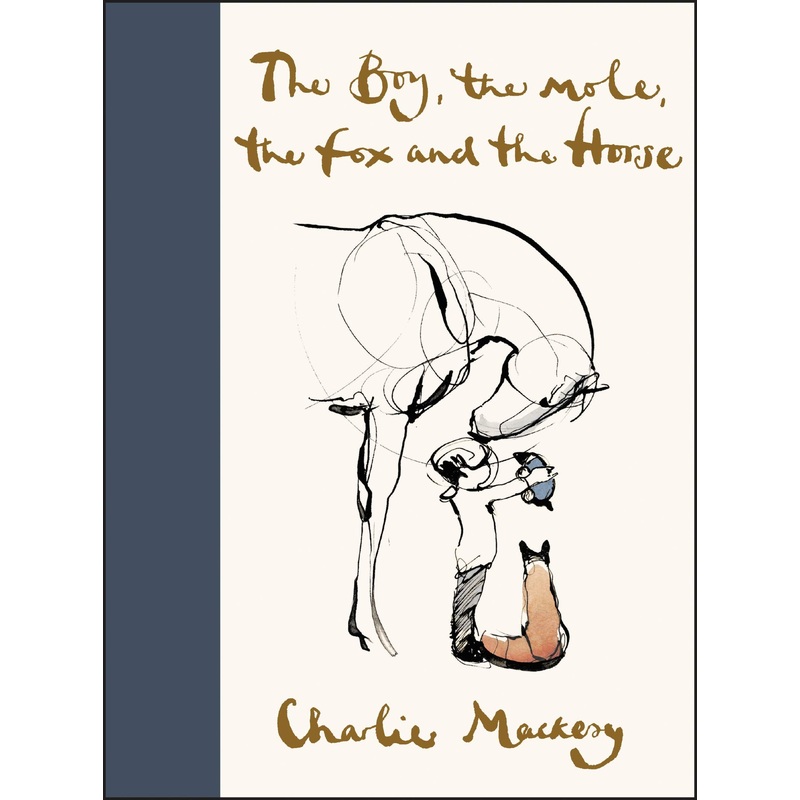 The Boy, the Mole, the Fox and the Horse Hardcover