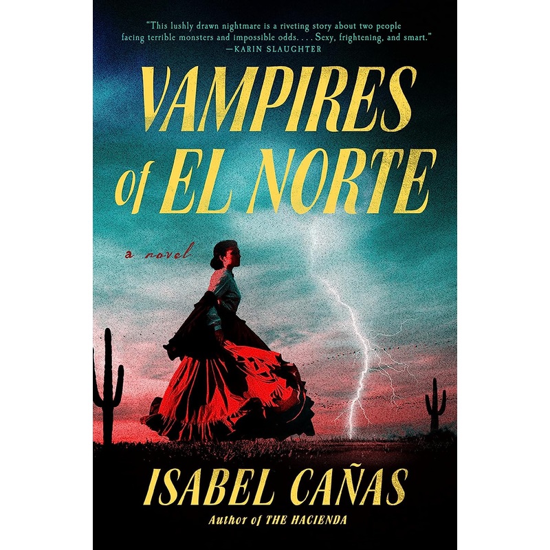 Vampires of El Norte Hardcover