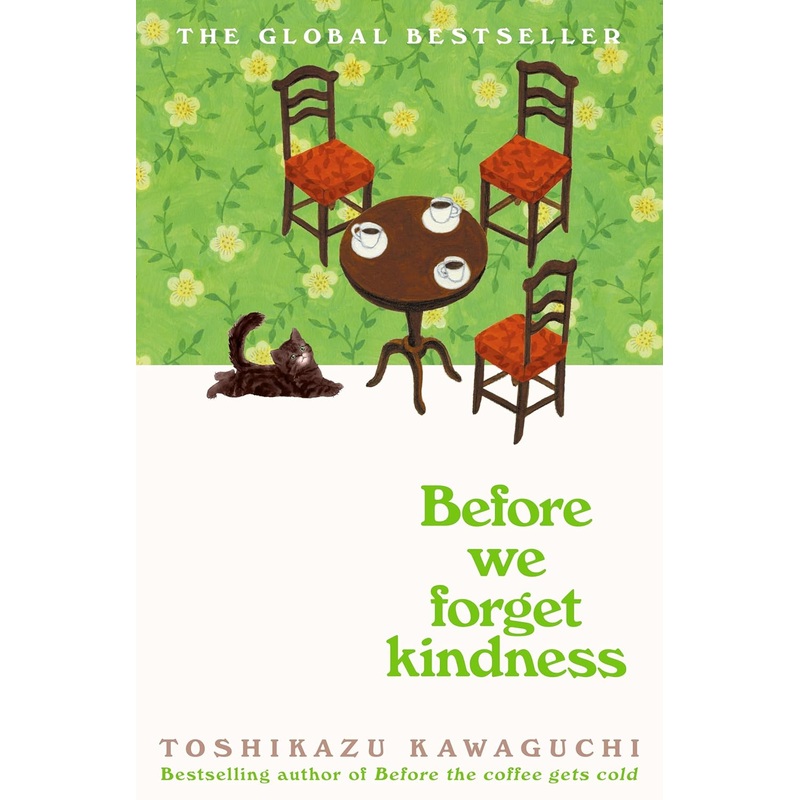 Before We Forget Kindness Hardcover