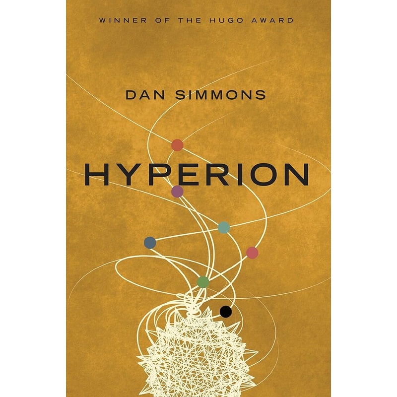 Hyperion (Hyperion Cantos) by Dan Simmons