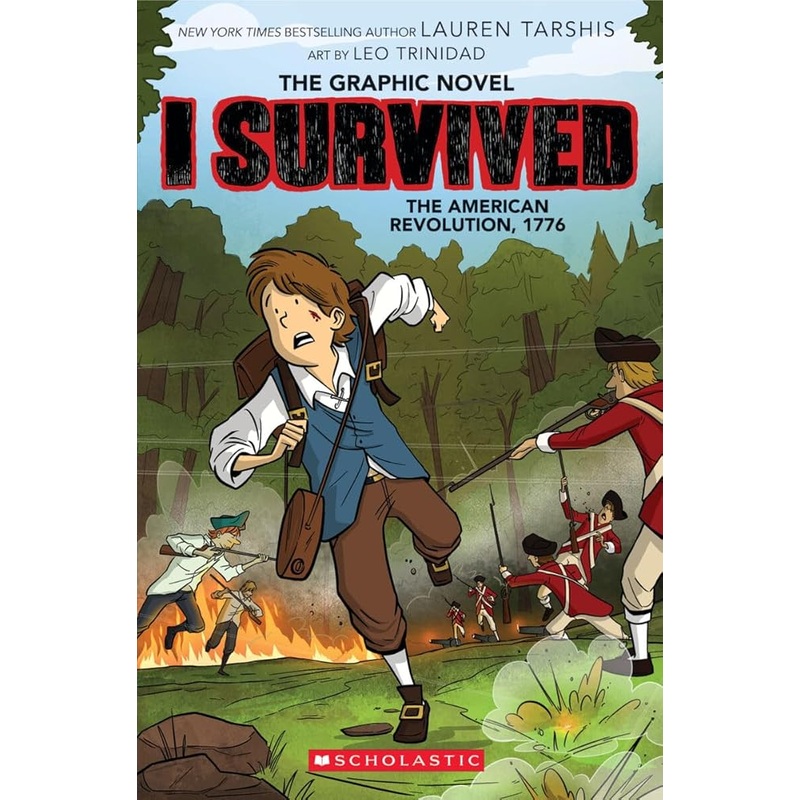 I Survived the American Revolution, 1776 (I Survived Graphic Novel #8) (I Survived Graphix)