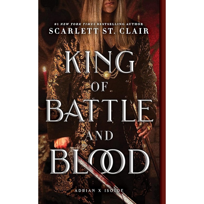 King of Battle and Blood (Adrian X Isolde, 1)